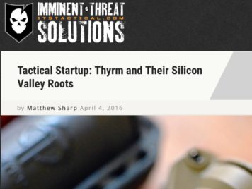Screen shot of Imminent Threat Solutions article about Thyrm as a Tactical Startup in Silicon Valley