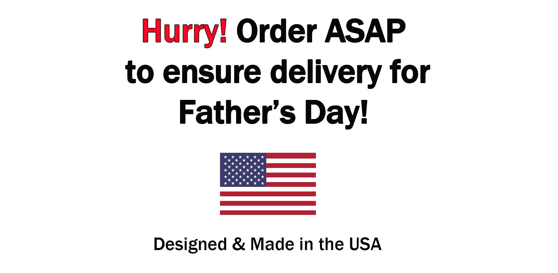 Father's Day Message, 2024 - Order ASAP